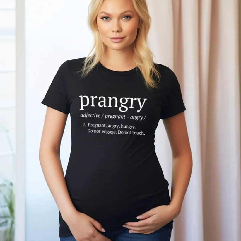 Prangry (Pregnant, Angry, Hungry) T-Shirt