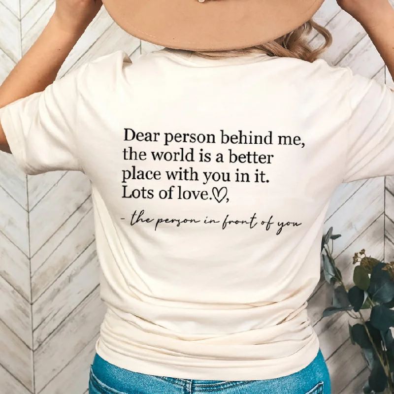 Dear Person Behind Me Back Logo T-Shirt