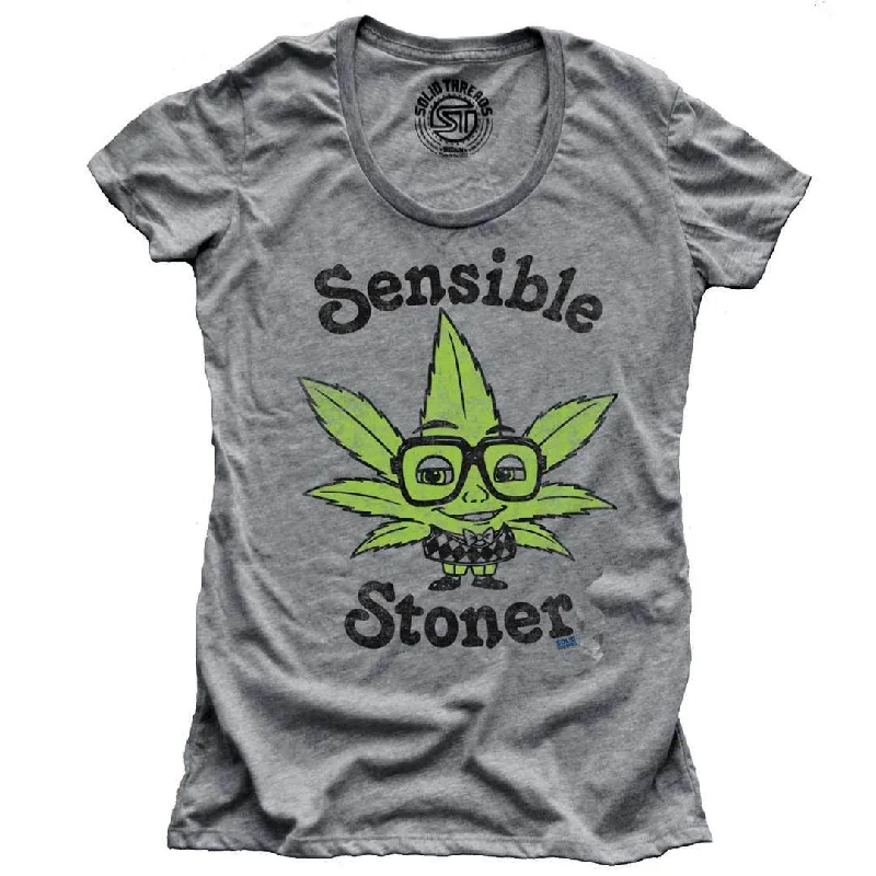 Women's Sensible Stoner T-shirt