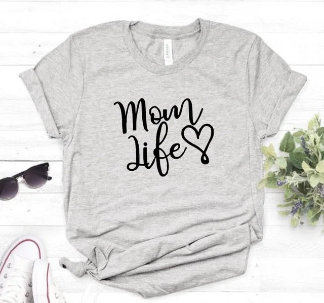 Mom Life Slogan T-Shirt (MRK X)