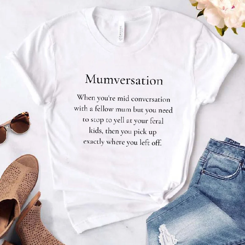 Mumversation White T-Shirt