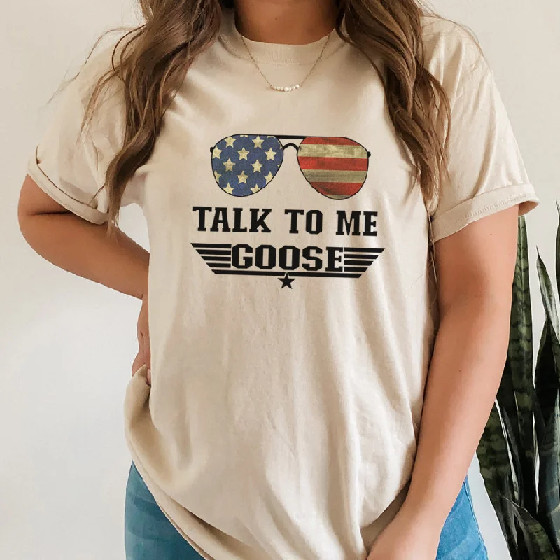 Talk To Me Goose T-Shirt